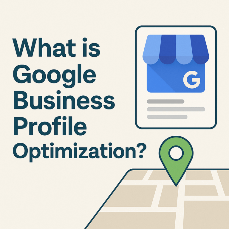 What is Google Business Profile Optimization