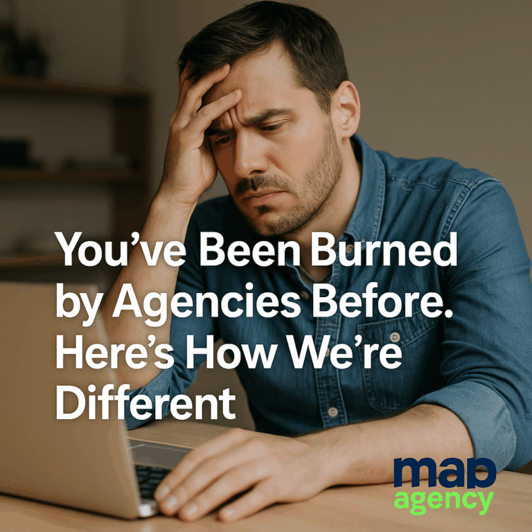 You’ve Been Burned by Agencies Before. Here’s How We’re Different